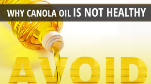 Why Canola Oil is Not the Healthy Oil You've Been Led to Believe