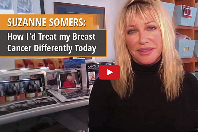 Suzanne Somers: How I'd Treat My Breast Cancer Differently Today (video)
