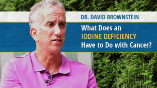 What Does an Iodine Deficiency Have to Do with Cancer? (video)