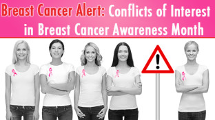 Breast Cancer Alert: Conflicts of Interest in Breast Cancer Awareness Month