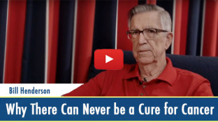 Why There Can Never be a Cure for Cancer (video)