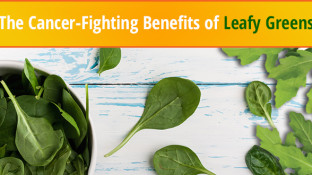 The Cancer-Fighting Benefits of Leafy Greens