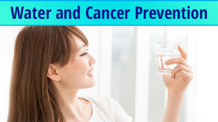 Water and Cancer Prevention