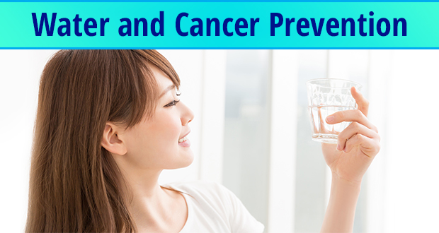 water and cancer prevention