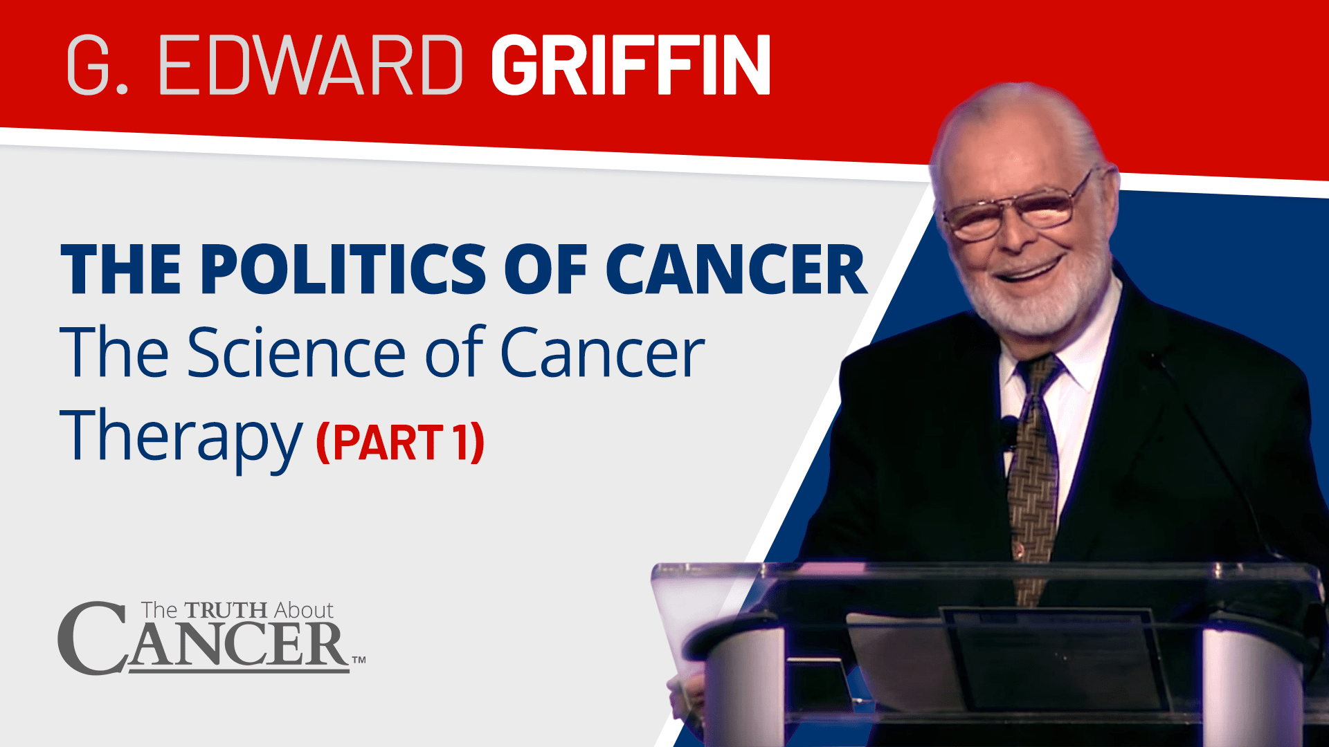 The Politics of Cancer - The Science of Cancer Therapy - Part 1 (video)