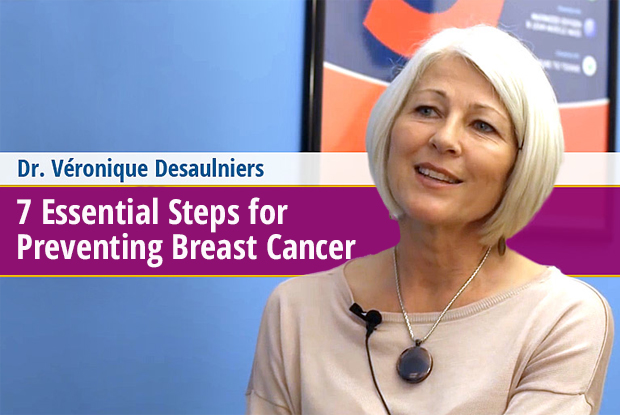 7 Essential Steps for Preventing Breast Cancer (video)
