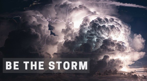 Be the Storm: Cancer is NOT a Death Sentence!