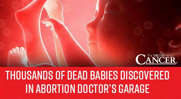 Thousands of Dead Babies Discovered in Abortion Doctor's Garage