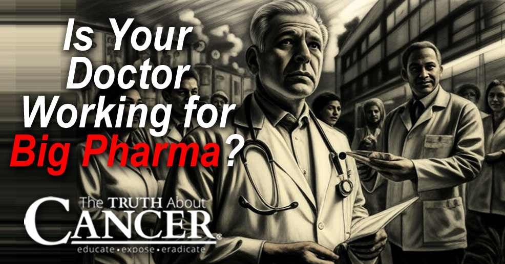 Is Your Doctor Working for Big Pharma?