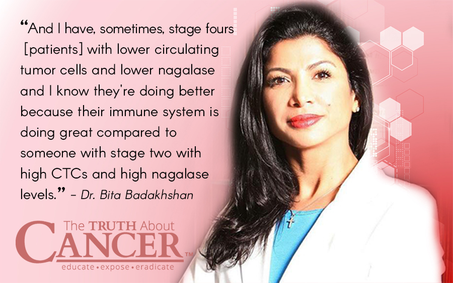 “And I have, sometimes, stage fours [patients] with lower circulating tumor cells and lower nagalase and I know they're doing better because their immune system is doing great compared to someone with stage two with high CTCs and high nagalase levels.” - Dr. Bita Badakhshan