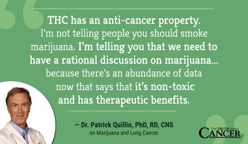 I’m telling you that we need to have a rational discussion on marijuana, hemp, cannabis, because there’s an abundance of data now that says that it’s non-toxic and has therapeutic benefits.