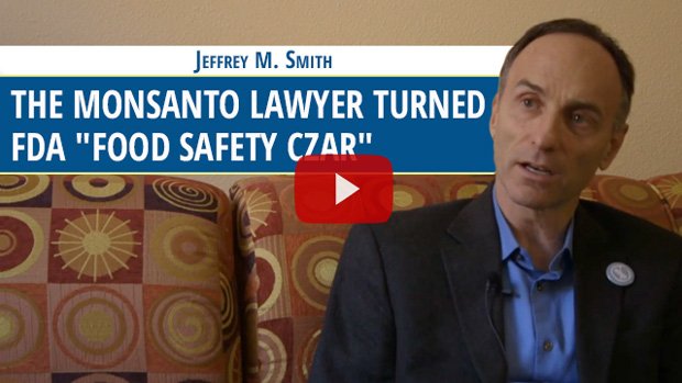Jeffrey Smith tells the story about the Monsanto lawyer who turned FDA "Food Safety Czar"