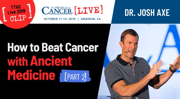 How to Beat Cancer with Ancient Medicine - Part 2 (video)