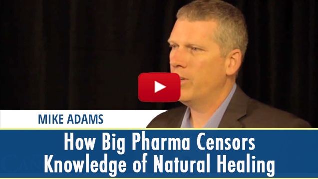 How Big Pharma Censors Knowledge of Natural Healing (video)