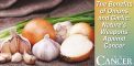 The Benefits of Onions and Garlic: Nature’s Weapons...