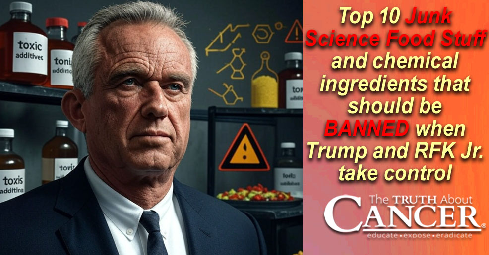 Top 10 JUNK SCIENCE FOOD STUFF and chemical ingredients that should be BANNED when Trump and RFK Jr. take control