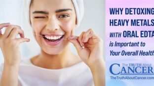Why Detoxing Heavy Metals with Oral EDTA is Important to Your Overall Health