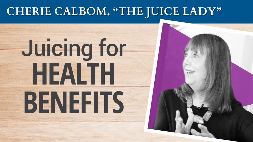 The "Juice Lady" on Juicing for Health Benefits (video)