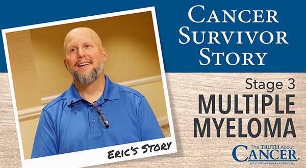 Cancer Survivor Story: Eric Vincelette (Stage 3 Multiple Myeloma)