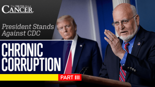 Chronic Corruption Part III: President Stands Against CDC