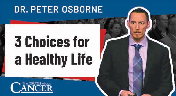 3 Choices for a Healthy Life (video)