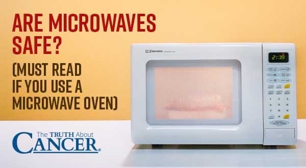 Are Microwaves Safe? (Must Read if You Use a Microwave Oven)