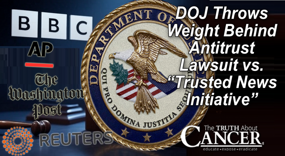 DOJ Throws Weight Behind Antitrust Lawsuit vs. “Trusted News Initiative”