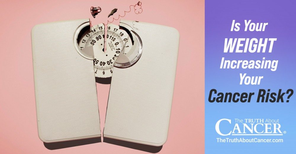 Is Your Weight Increasing Your Cancer Risk?