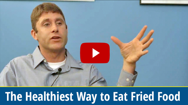 The Healthiest Way to Eat Fried Food (video)