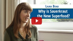 Why is Sauerkraut the New Superfood? (video)