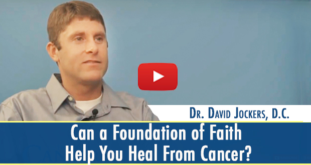 Can a Foundation of Faith Help You Heal From Cancer? (video)