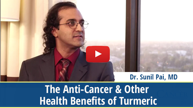 Anti-Cancer Health Benefits of Turmeric and Curcumin (video)