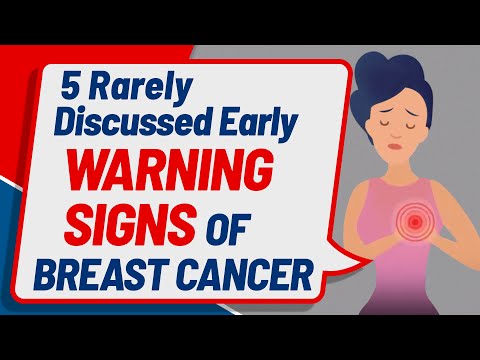 7 Rarely Discussed Early Warning Breast Cancer Signs