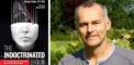 “The Indoctrinated Brain”: Why Some People...