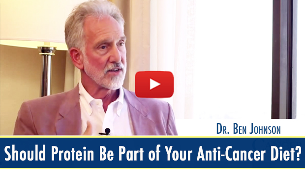 Should Protein Be Part of Your Anti-Cancer Diet? (video)