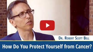 How Do You Protect Yourself from Cancer? (video)