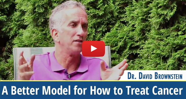 video-brownstein-Better-Model-for-How-Treat-Cancer